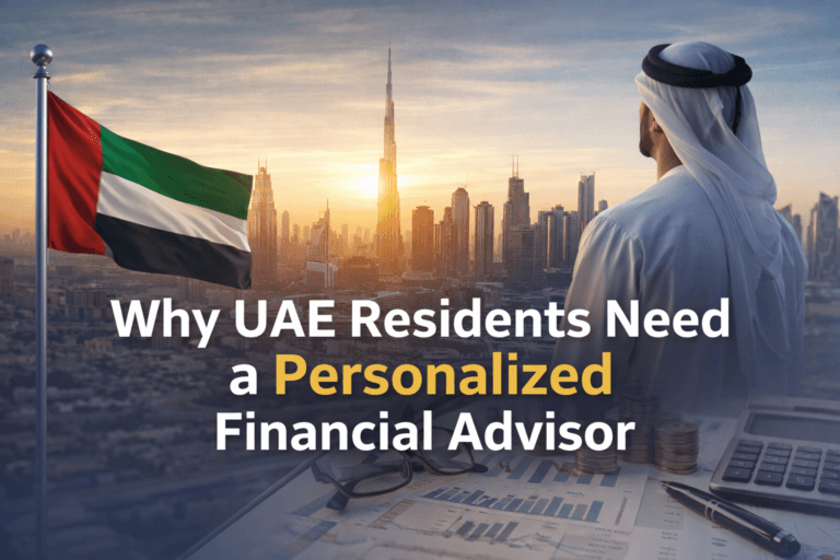 Why UAE Residents Need a Personalized Financial Advisor | Ghalib Consulting UAE